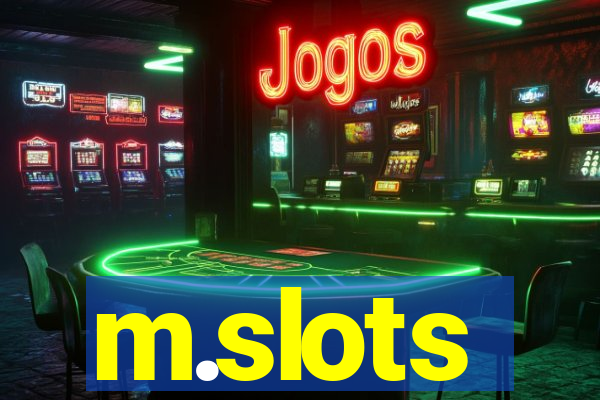 m.slots