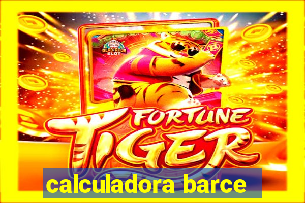 calculadora barce