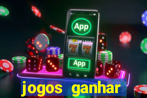 jogos ganhar dinheiro verdade