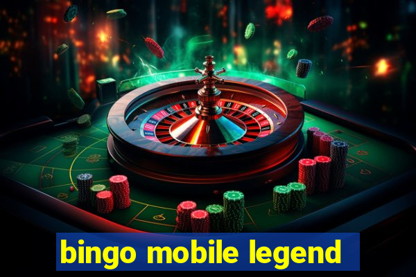 bingo mobile legend