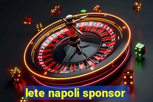 lete napoli sponsor