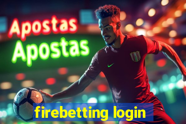 firebetting login