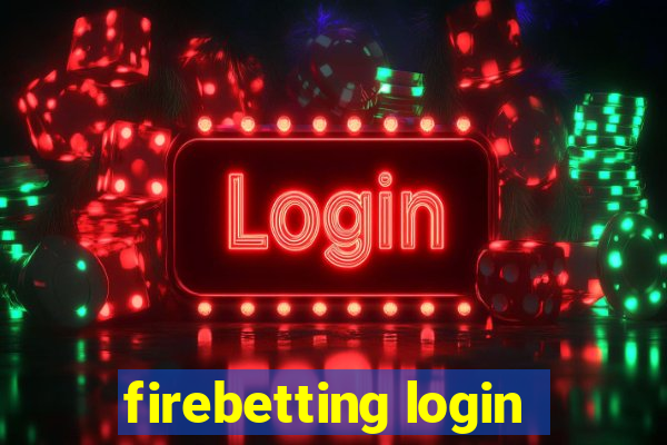 firebetting login