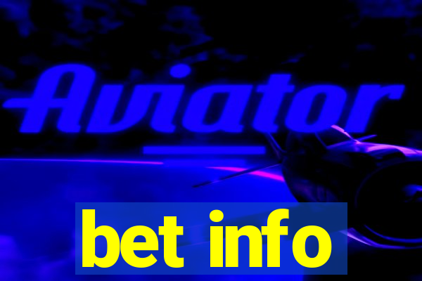 bet info