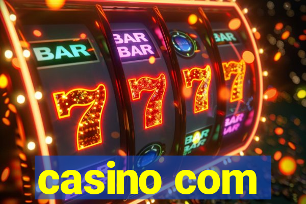 casino com