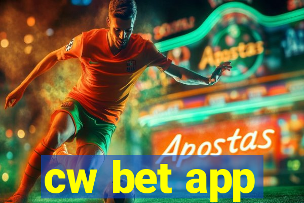 cw bet app