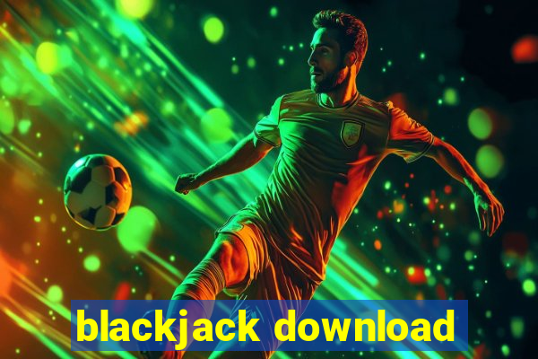 blackjack download