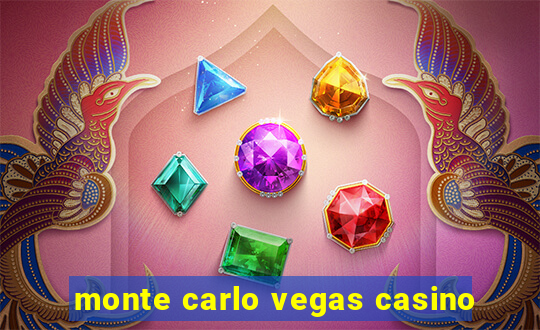 monte carlo vegas casino