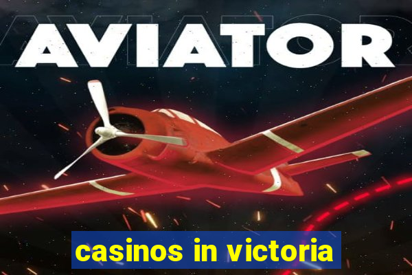 casinos in victoria