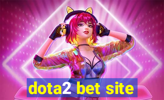 dota2 bet site