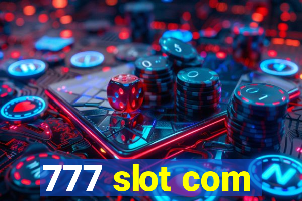 777 slot com