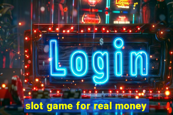 slot game for real money