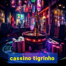 cassino tigrinho