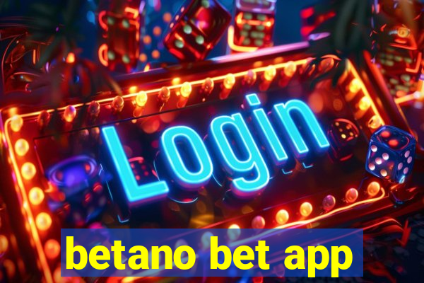 betano bet app