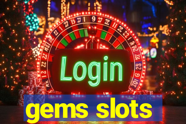 gems slots