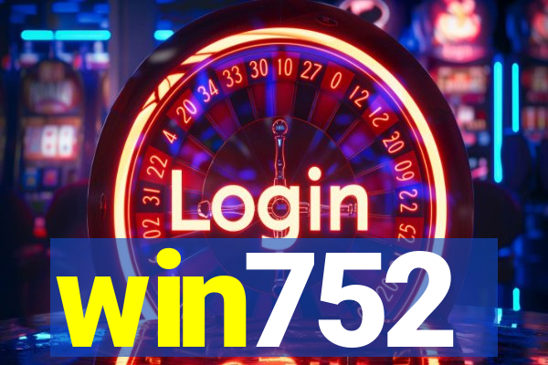 win752