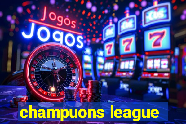 champuons league