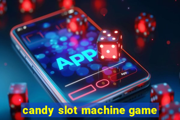 candy slot machine game