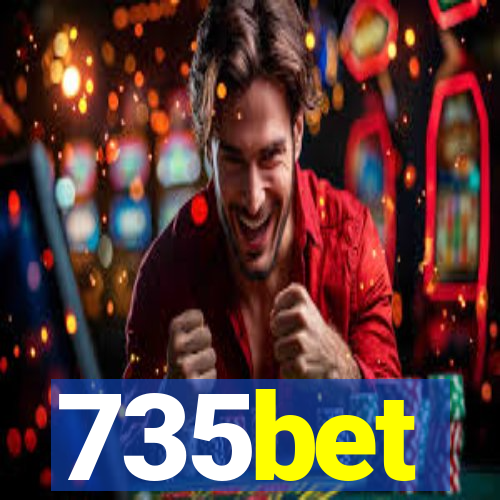 735bet