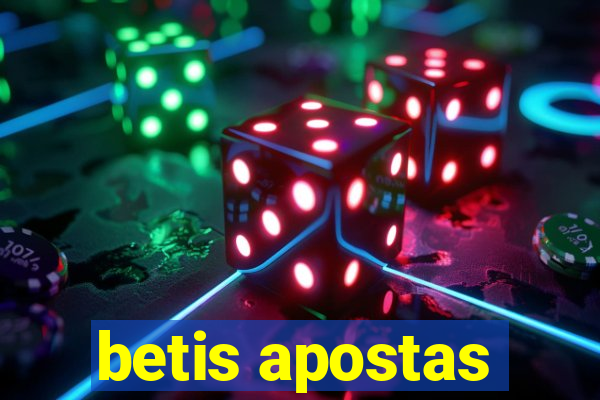 betis apostas