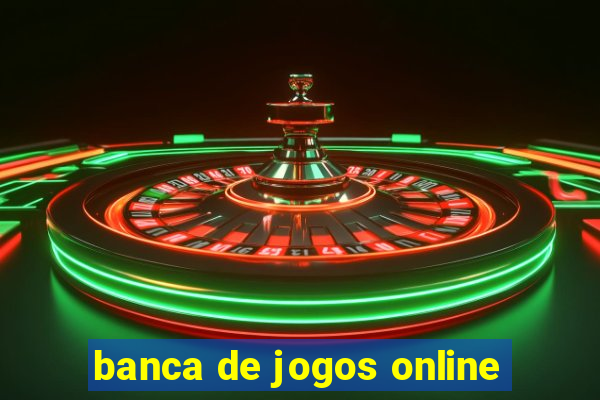 banca de jogos online