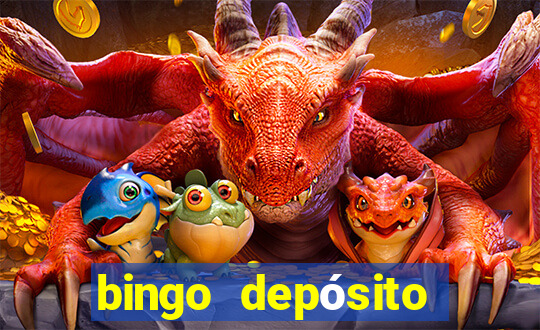 bingo depósito mínimo 5 euros