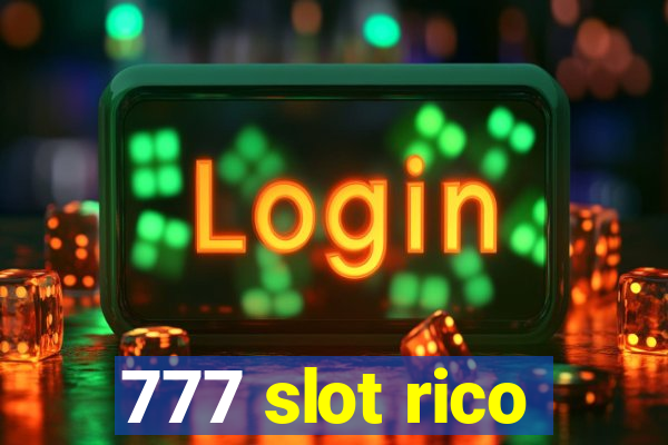 777 slot rico