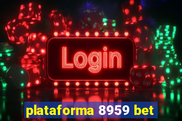 plataforma 8959 bet