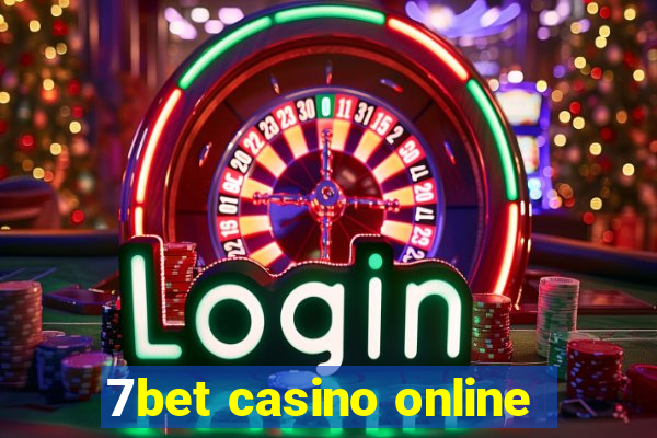 7bet casino online