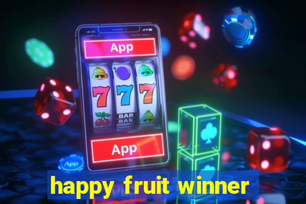 happy fruit winner