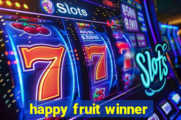 happy fruit winner