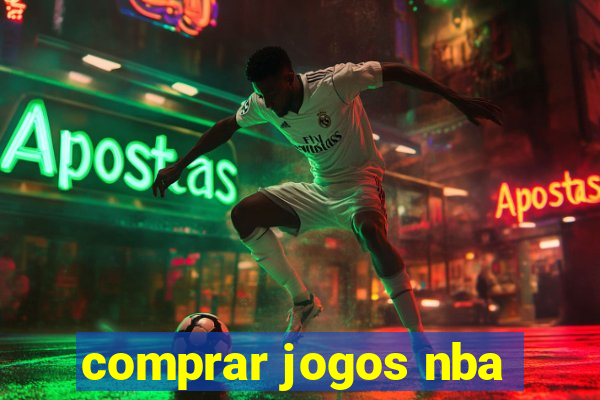 comprar jogos nba