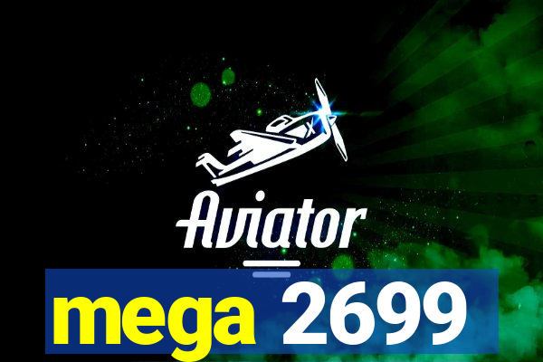 mega 2699