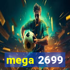 mega 2699