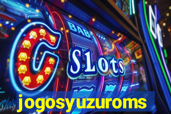 jogosyuzuroms