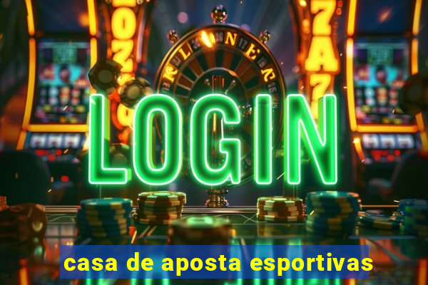 casa de aposta esportivas