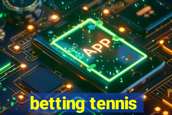 betting tennis