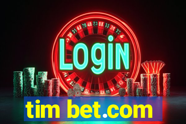 tim bet.com