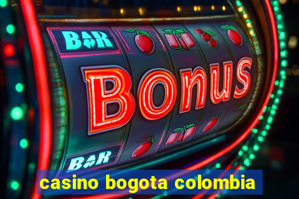 casino bogota colombia