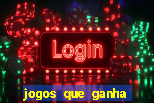 jogos que ganha bonus no cadastro