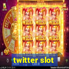 twitter slot