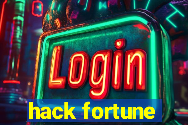 hack fortune