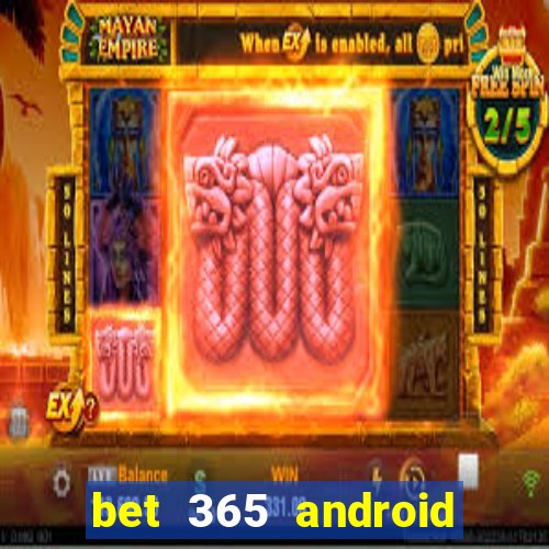 bet 365 android app download