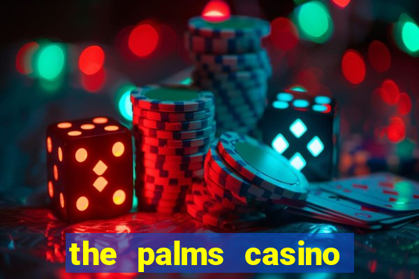 the palms casino resort las vegas nevada