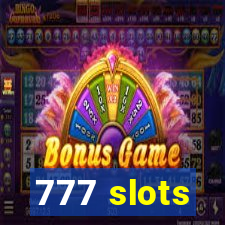 777 slots