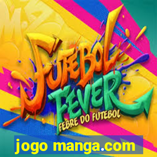 jogo manga.com