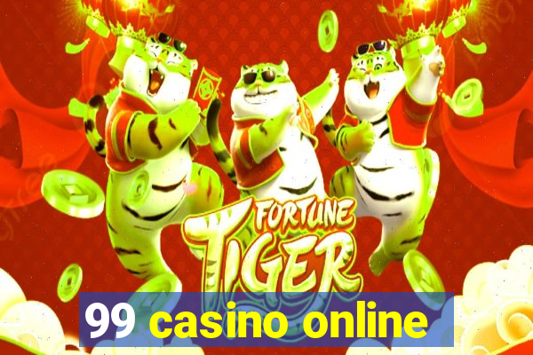 99 casino online