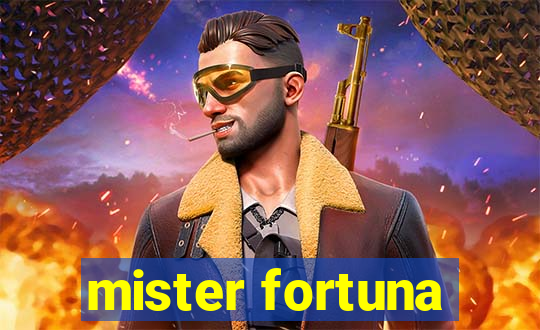 mister fortuna