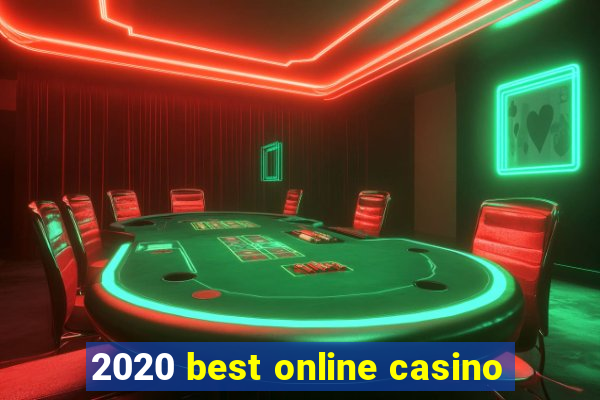 2020 best online casino