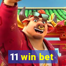 11 win bet